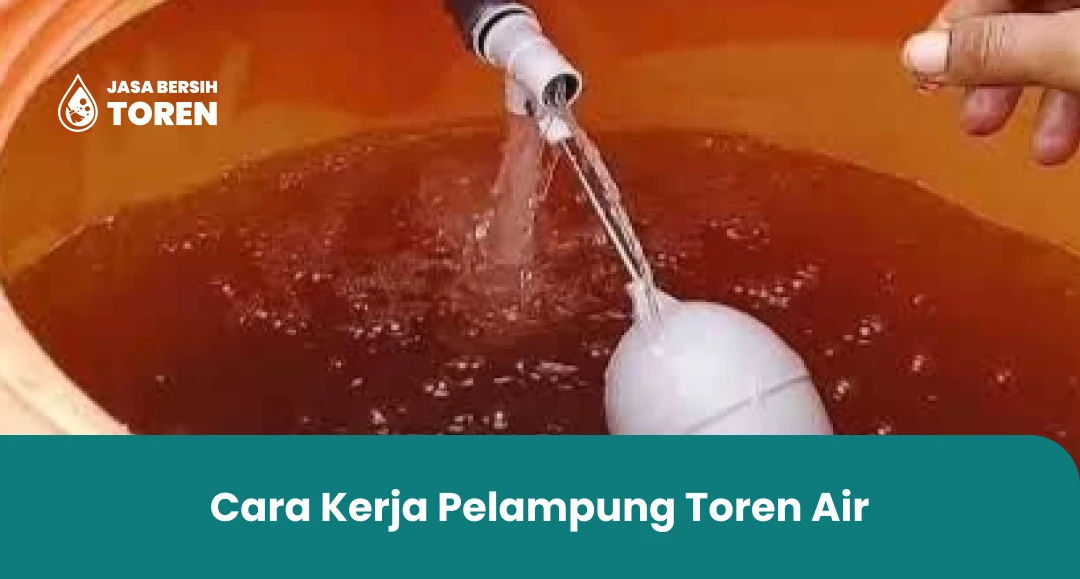Cara Kerja Pelampung Toren Air