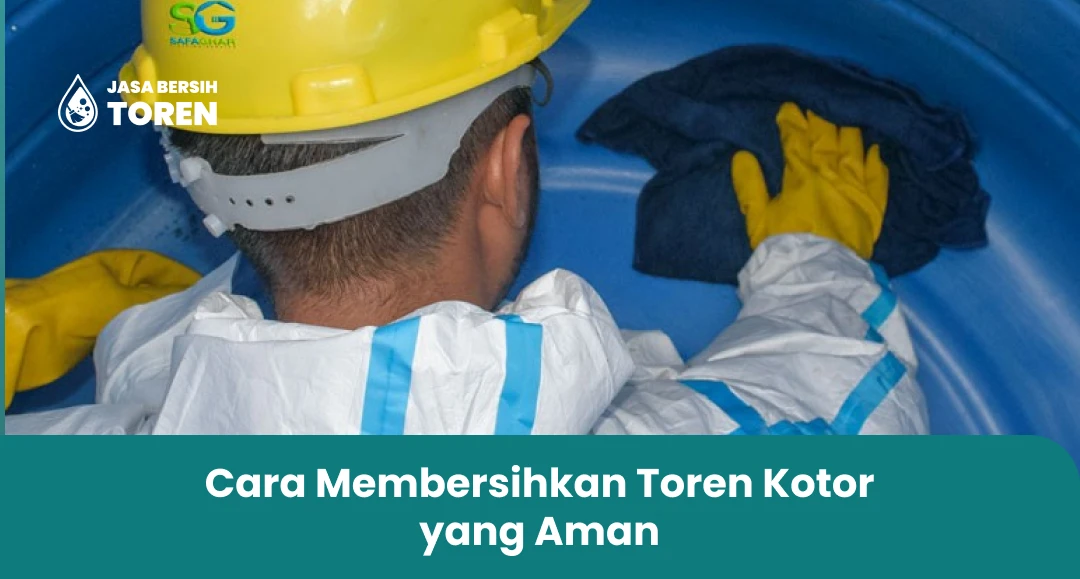 Cara Membersihkan Toren Kotor yang Aman
