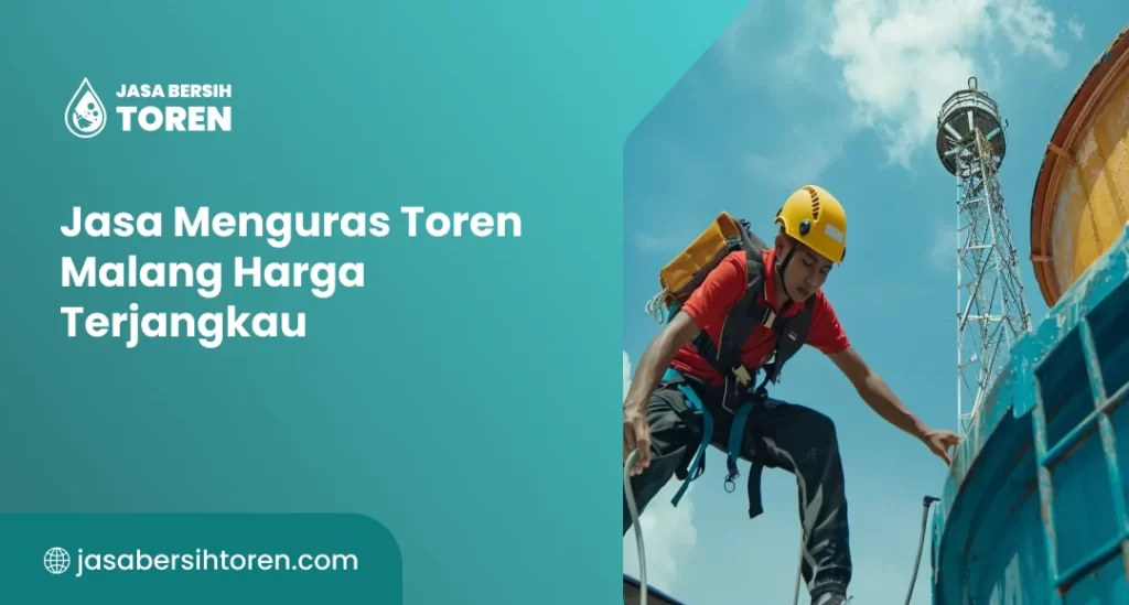 Jasa Menguras Toren Malang Harga Terjangkau