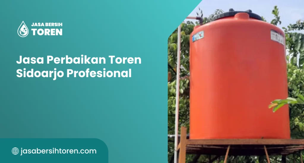 Jasa Perbaikan Toren Sidoarjo Profesional
