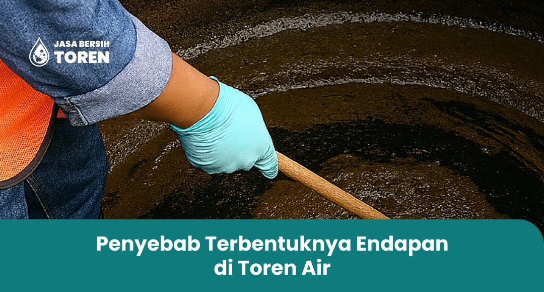 Penyebab Terbentuknya Endapan di Toren Air