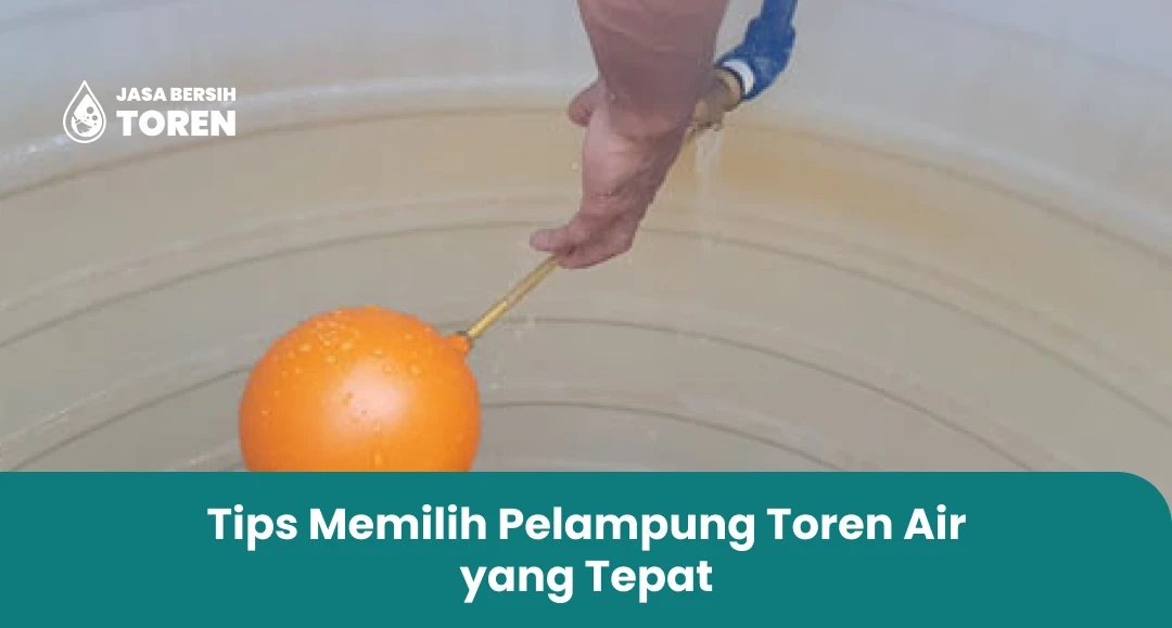 Tips Memilih Pelampung Toren Air yang Tepat