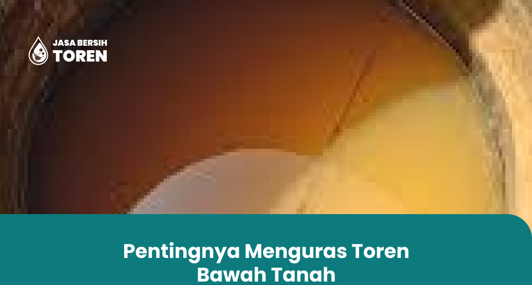 Pentingnya Menguras Toren Bawah Tanah