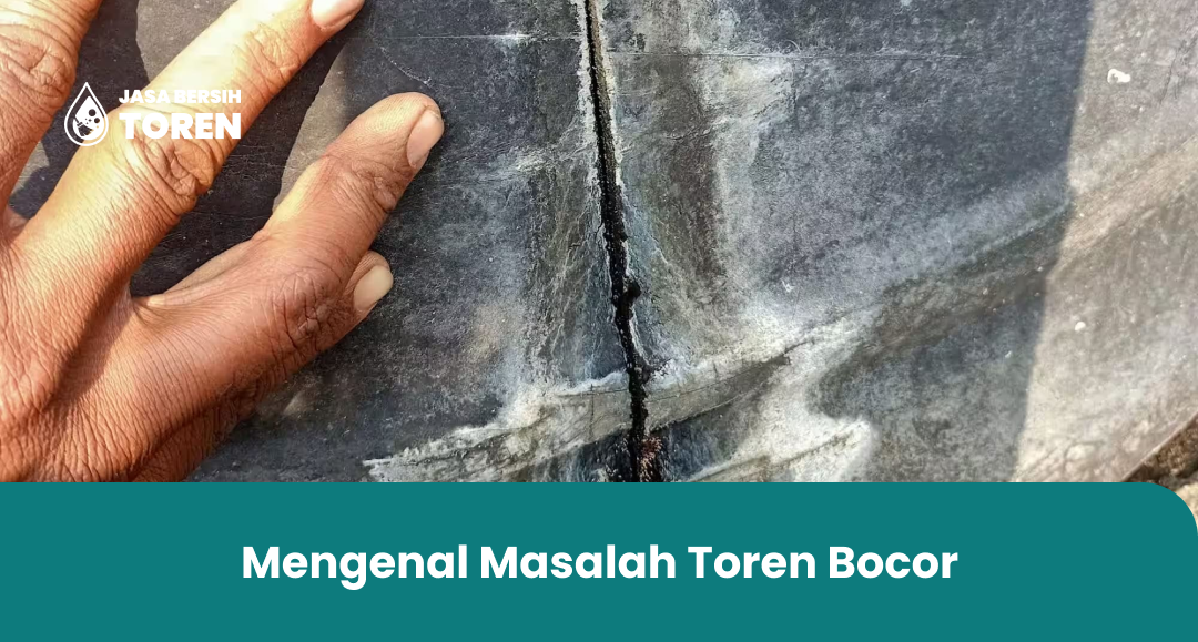 Mengenal Masalah Toren Bocor