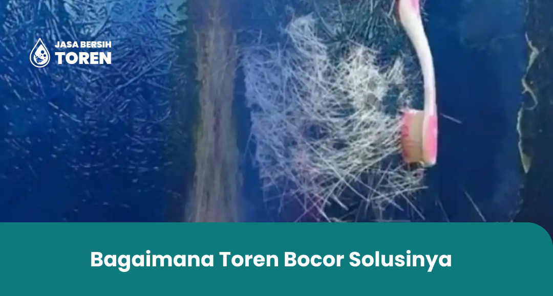 Bagaimana Toren Bocor Solusinya