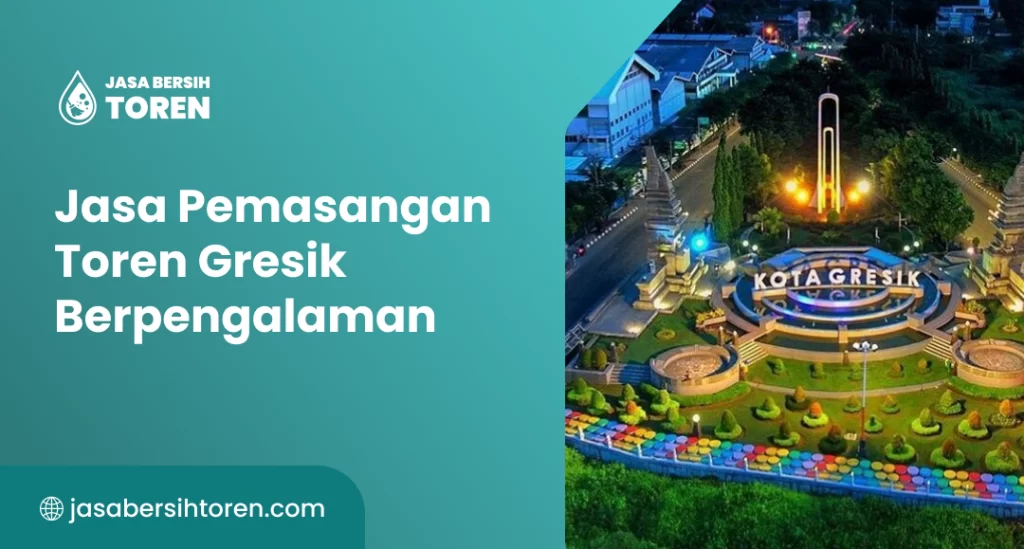 Jasa Pemasangan Toren Gresik Berpengalaman