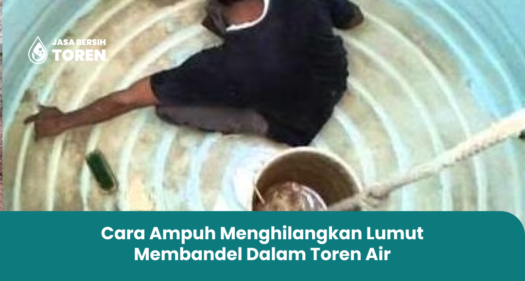 Cara Ampuh Menghilangkan Lumut Membandel Dalam Toren Air