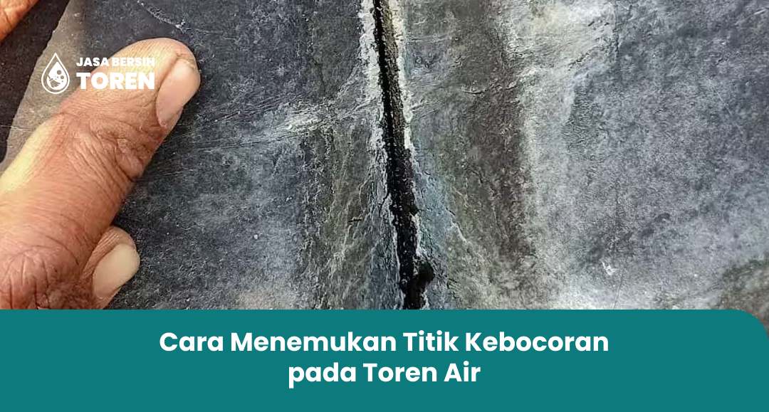 Cara Menemukan Titik Kebocoran pada Toren Air
