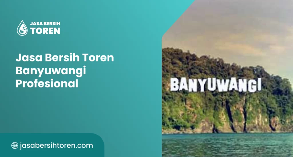 Jasa Bersih Toren Banyuwangi Profesional