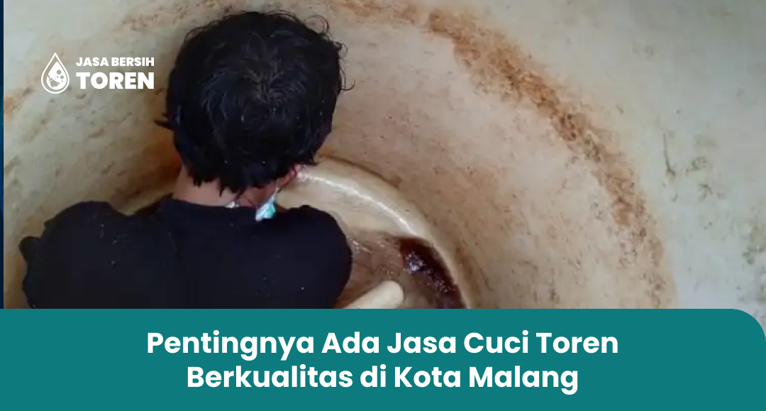 Pentingnya Ada Jasa Cuci Toren Berkualitas di Kota Malang