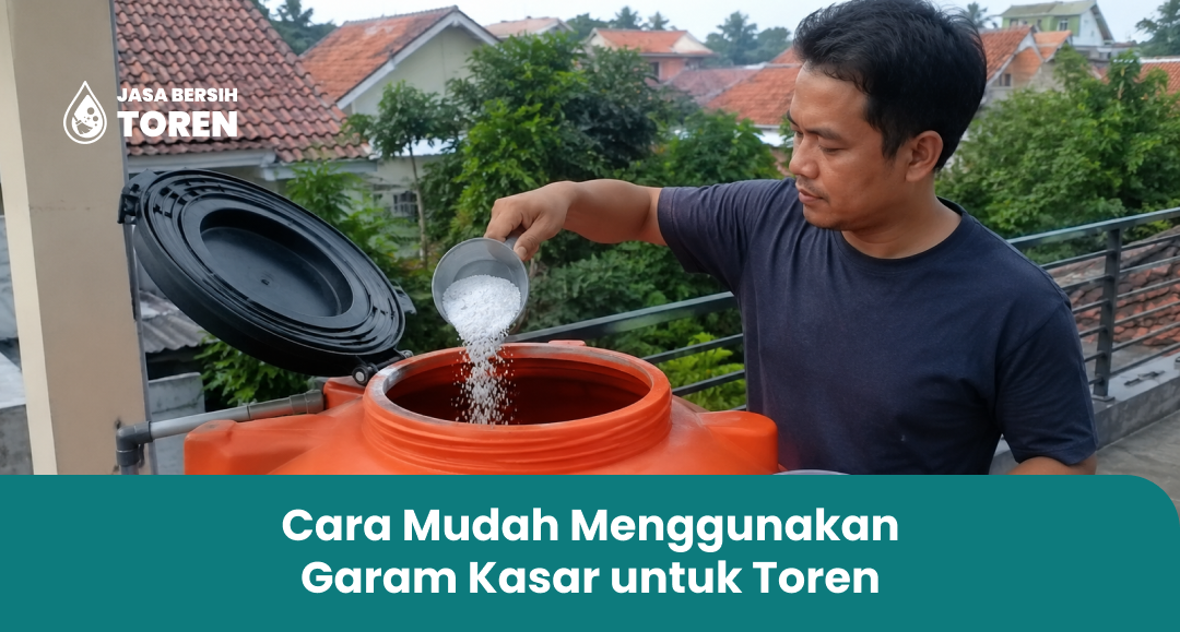 Cara Mudah Menggunakan Garam Kasar untuk Toren