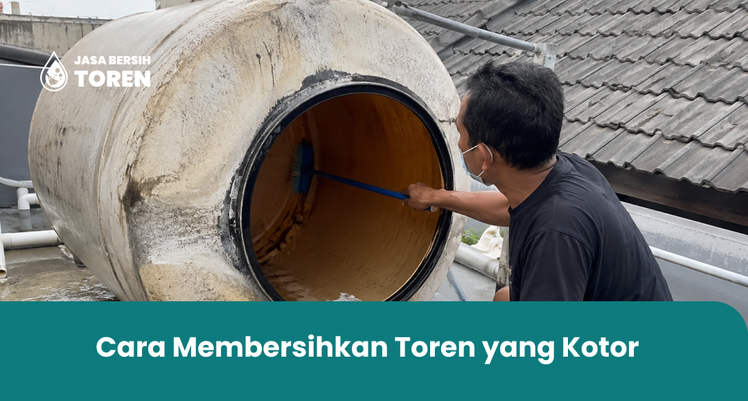 cara_membersihkan_toren_yang_kotor