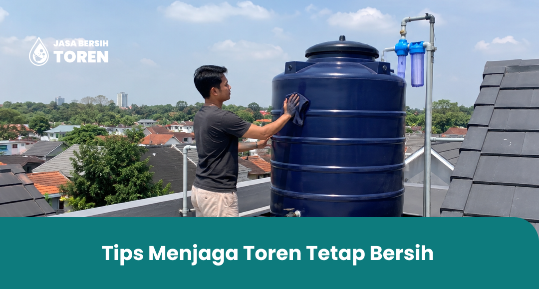 tips_menjaga_toren_tetap_bersih
